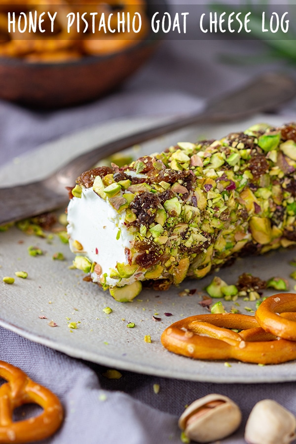 Honey Pistachio Goat Cheese Log Recipe Appetizer Addiction