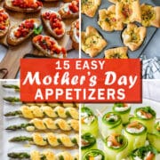 15 easy Mother’s Day appetizers including strawberry bruschetta, puff pastry mini quiches, parmesan asparagus twists, and smoked salmon cucumber rolls, with make-ahead and last-minute ideas for brunch or dinner.
